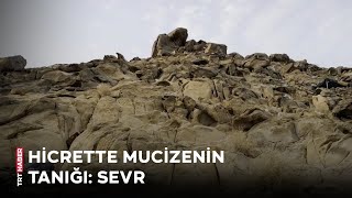 Hicrette mucizenin tanığı: Sevr