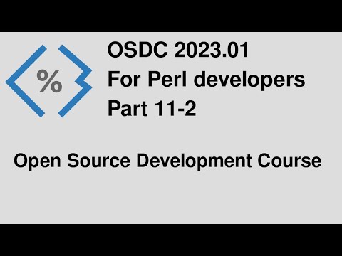 Open Source Development Course for Perl programmers - part 11-2
