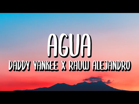 Daddy Yankee x Rauw Alejandro x Nile Rodgers - Agua (Letra/Lyrics)
