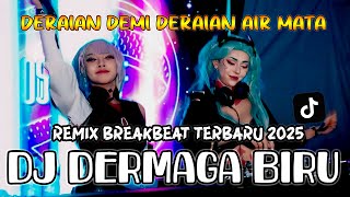 Download lagu DJ DERMAGA BIRU | REMIX VIRAL mp3