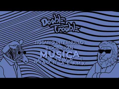 Rosario Internullo, Dobrikan - Musica (BAI & Dani Zavera Remix)