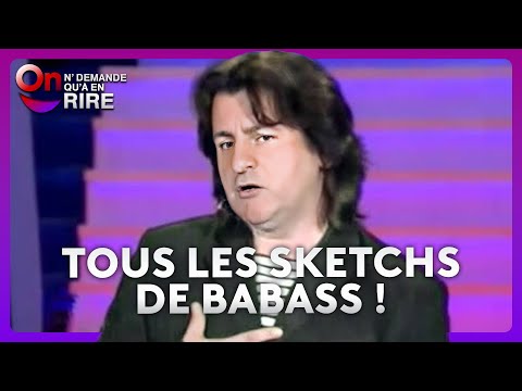 Babass - Tous les sketchs ! #ONDAR
