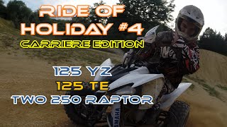 preview picture of video '[Ride of Holiday #4] Carriere Edition I 125 YZ I 125 TE I Two 250 RAPTOR'