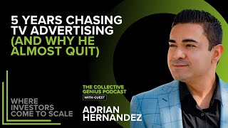 Scaling to $10M+ with Inbound Marketing & Lead Generation featuring Adrian Hernandez