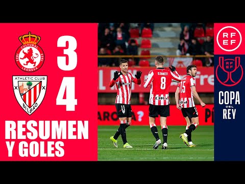 Cultural Leonesa vs Athletic Club 3-4 Resumen | Copa del Rey 2025/26