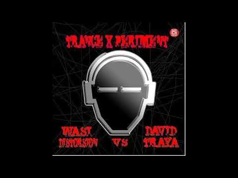 Wasi Distorsion vs. David Traya - Trance X Periment I (Rmx) (Spain) (Hard Trance) 2008