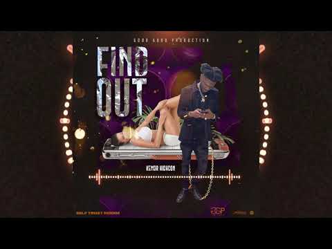 Kemar Highcon - Find Out (Official Audio)