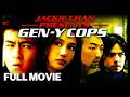 Jackie Chan Presents Gen Y Cops Full Movie Great Action Movies