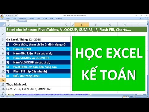 Excel cho kế toán: PivotTable, VLOOKUP, IF, SUMIFS, ROUND, Flash Fill, Chart
