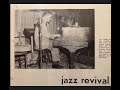 "Between The Devil and the Deep Blue Sea" Ralph Sutton and the All Srars at Club Hangover 1954
