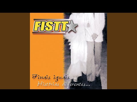 Amigos de Infância (Namaguederaz ) - Fistt