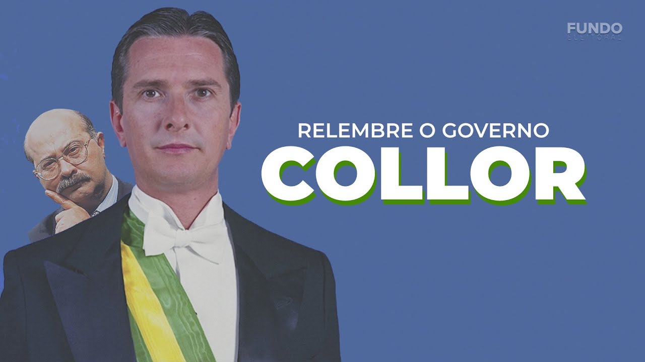 Relembre o Governo Collor (1990-1992)