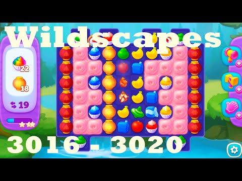 Wildscapes Level 3016 - 3020 HD Walkthrough | 3 - match game | gameplay | android | ios | pc | app