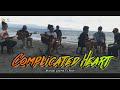 Complicated Heart - Michael Learns to Rock | Kuerdas Reggae Acoustic Version