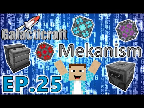 Galacticraft EP.25 Mekanism