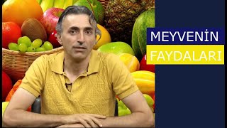 MEYVENİN FAYDALARI ...