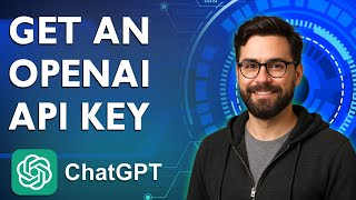 How To Get An Openai Api Key [2026 Guide]