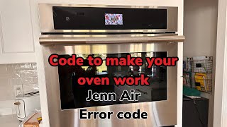 f2 E1 Jenn Air code bypass! Your oven will work temporarily. 👂🏼👂🏼👂🏼