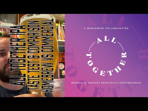 All Together IPA - Taste Test & Comparison Homebrew Vs Commerical