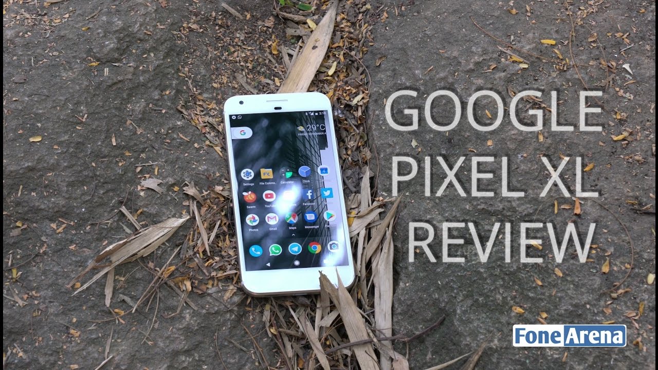 Google Pixel XL Review