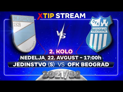 XtipStream: Jedinstvo (Surčin) – OFK Beograd (nedelja, 22. avgust, 17:00h)