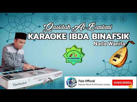 KARAOKE IBDA BINAFSIK QASIDAH AL-BANTANI