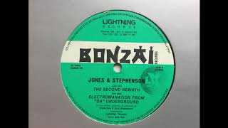 Jones & Stephenson - Electromanation From "Da" Underground. Bonzai Records