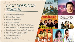 Download lagu Lagu Nostalgia Terbaik (The Mercys, Dlloyd, Panbers, Koes Plus, Broery, Ratih Purwasih, Pance) mp3