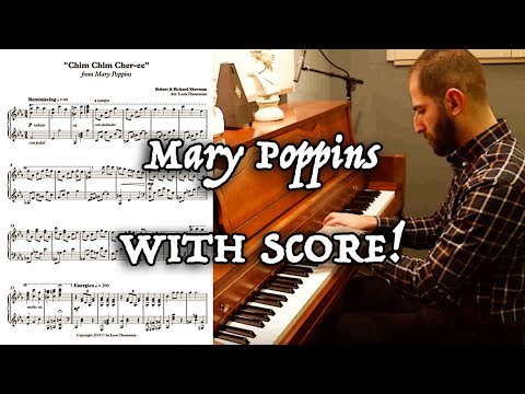 “Chim Chim Cher-ee” from Mary Poppins [Advanced Piano Arrangement]
