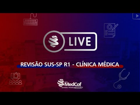 DICAS E TEMAS QUENTES SUS-SP - R1 CLÍNICA MÉDICA