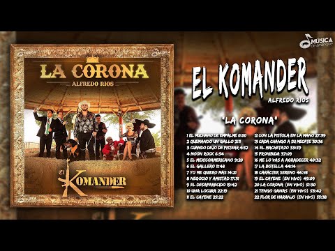 El Komander - La Corona (Disco Completo)