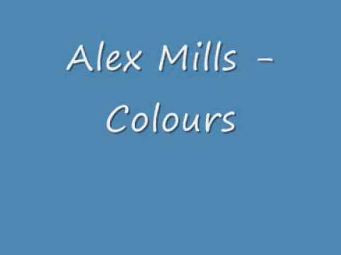 Alex Mills - Colours