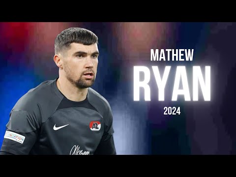 Mathew Ryan 2024 ● AZ Alkmaar ► Full Season Show