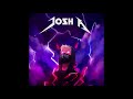Josh A - Fearless - Full Album Clean