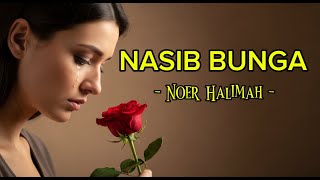 Download lagu NASIB BUNGA-NOER HALIMAH ‼️SUPER BASS ENAK POLL (COVER AI VERSION) #cover #coverai mp3