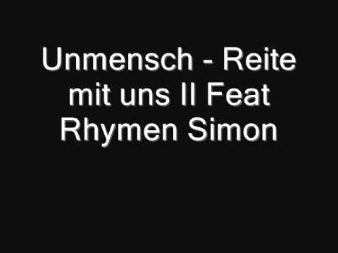 Unmensch - Reite mit uns II Feat Rhymen Simon