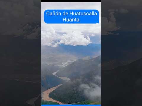 Cañón de Huatuscalla Huanta! #ayacucho #huancavelica #RíoCachi #RíoMantaro #santiago