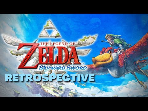 Skyward Sword Retrospective | A Newfound Appreciation