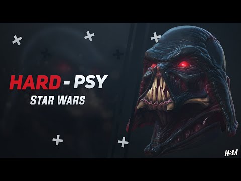 Hard Psy ☣ Star Wars - (Mariana BO Remix)