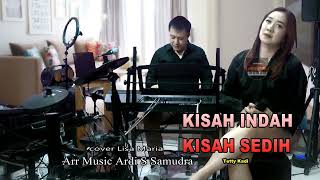 Download lagu Kisah indah kisah sedih - Tety Kadi (live cover Lisa Maria) mp3