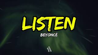 Beyoncé - Listen (Lyrics)