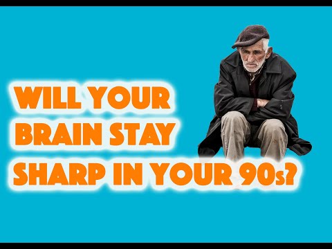Will Your Brain Stay Sharp In Your 90s?