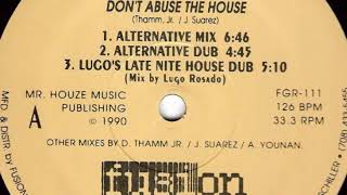 Jungle Crew "Don't Abuse The House" (Lugo's Late Nite Dub) 1990