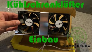 Brunner Vento Kühlschrank Lüfter der Einbau..