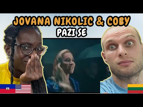 REACTION TO Jovana Nikolić &. Coby - Pazi Se (Music Video) | FIRST TIME LISTENING TO JOVANA NIKOLIC