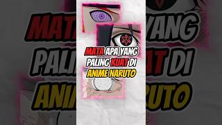 Download lagu Mata Terkuat di Anime Naruto 👁 mp3