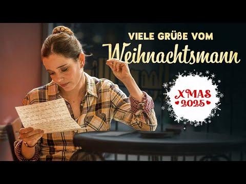 Die schönste Liebesgeschichte zu Weihnachten ❤️ VIELE GRÜSSE VOM WEIHNACHTSMANN (Ganzer Film)