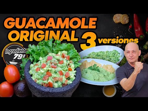 🥑 Como hacer GUACAMOLE CASERO MEXICANO 🥗 (( 3 Versiones Diferentes )) | Ingrediente 791