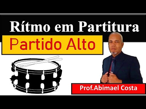 Ritmos musicais - Partitura de Samba de Partido alto na Bateria