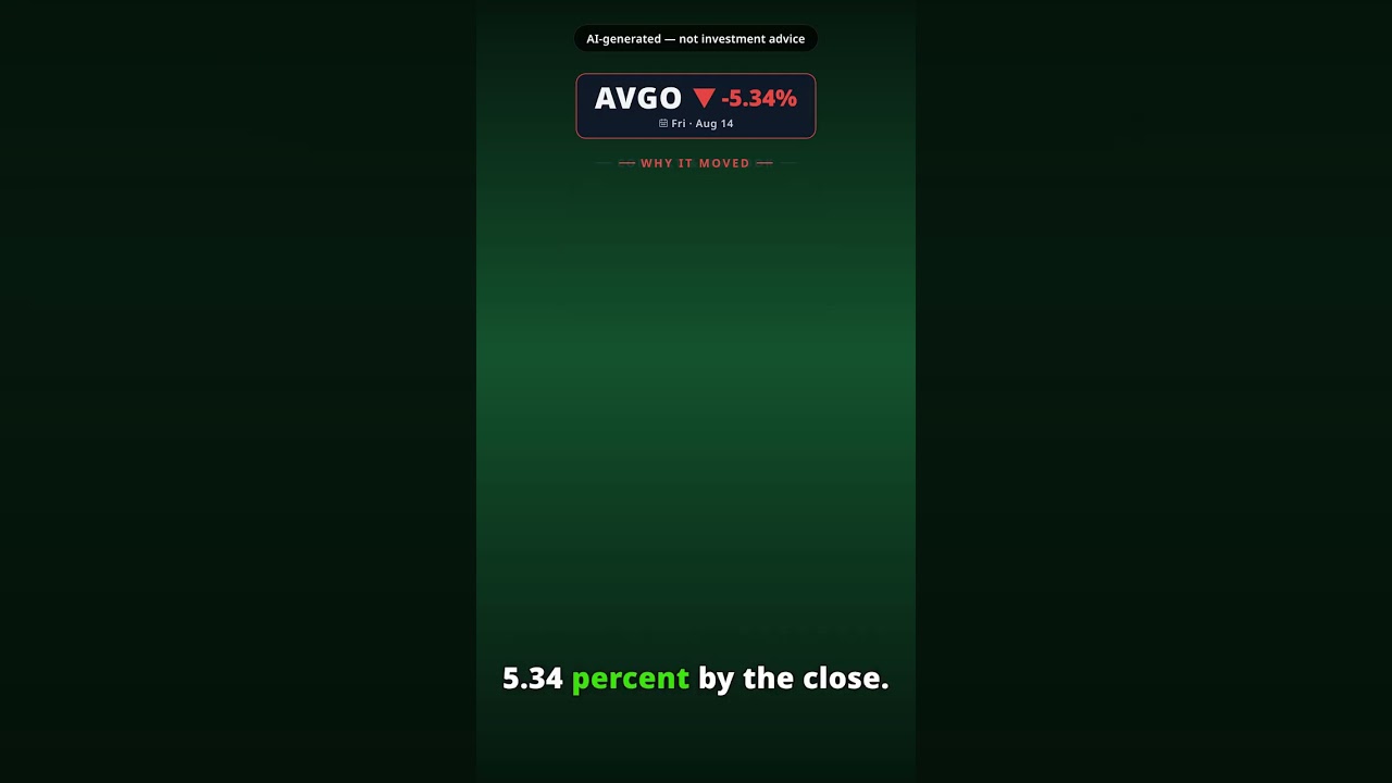 Why Is Broadcom Stock Tumbling Today? AVGO -5.34% (Aug 14)